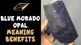 Blue Morado Opal Meaning Benefits and Spiritual Properties