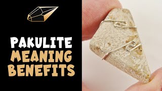 Pakulite Meaning Benefits and Spiritual Properties